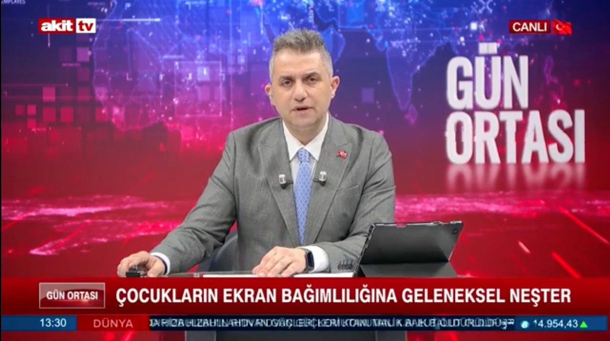 Akit Tv - Çocukların Ekran Bağımlılığına Geleneksel Neşter